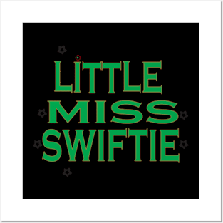 LITTLE MISS SWIFTIE Posters and Art